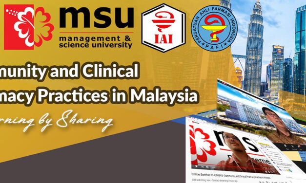 Seminar Online “Community and Clinical Pharmacy Practices in Malaysia: A Learning by Sharing”